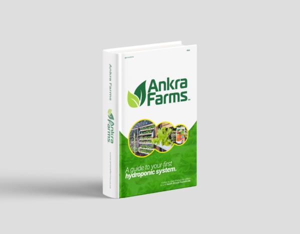 Ankra Farms Hydroponics Starter Guide (PDF) – Build Your Own Soil-Free Farm
